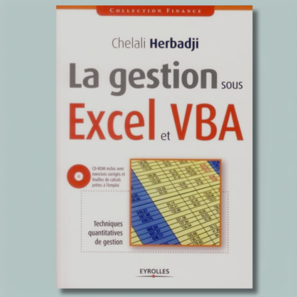 La gestion sous Excel et VBA : Techniques quantitatives de gestion 