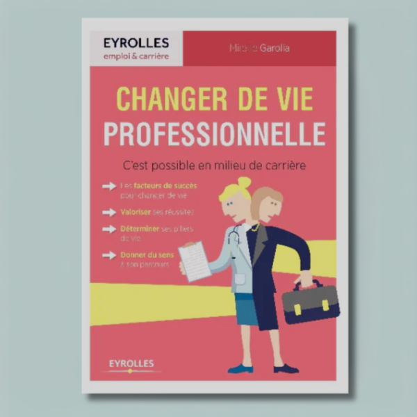 Changer de vie professionnelle