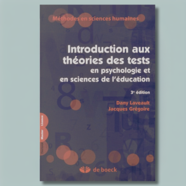 Introduction aux théories des tests en psychologie et en sciences de l'éducation