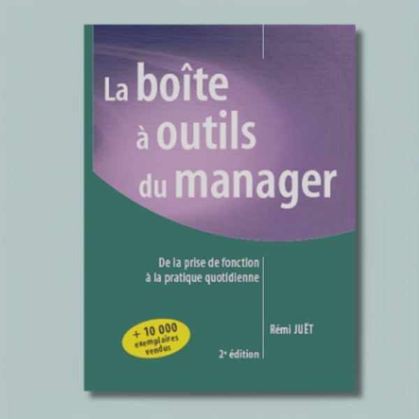 La boîte à outils du manager – 2ᵉ édition