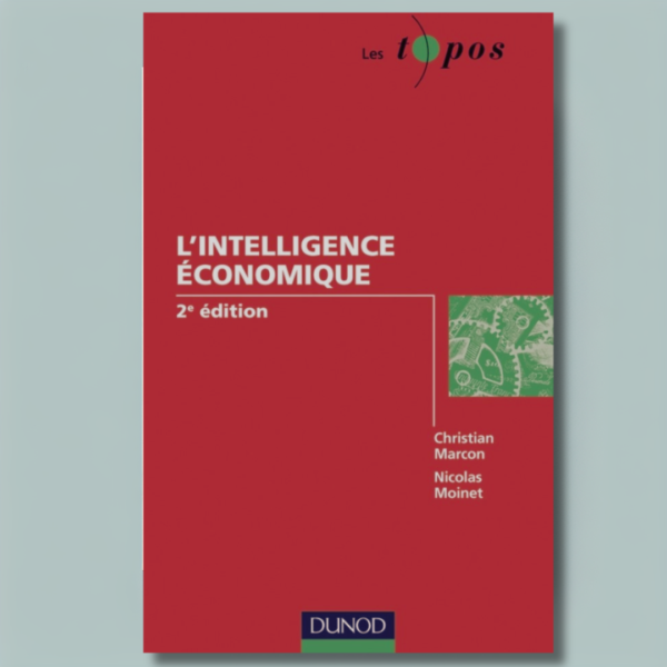 L'intelligence économique – 2ᵉ édition