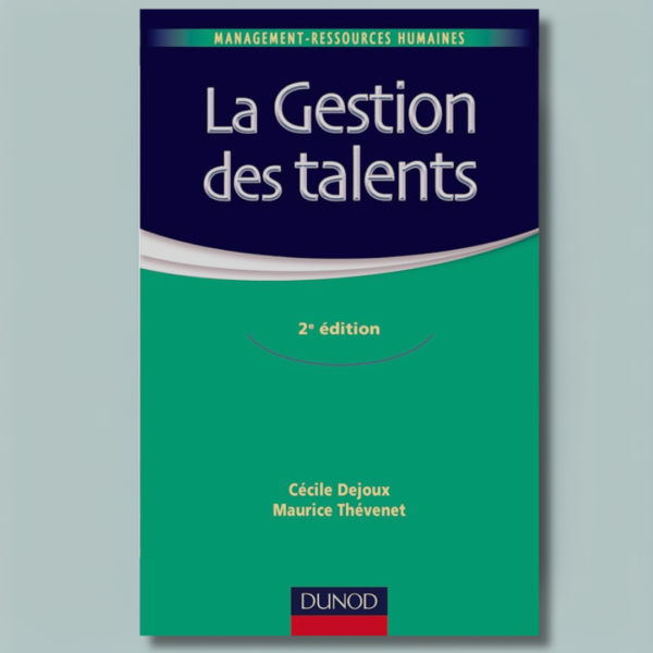 La gestion des talents - 2ᵉ édition