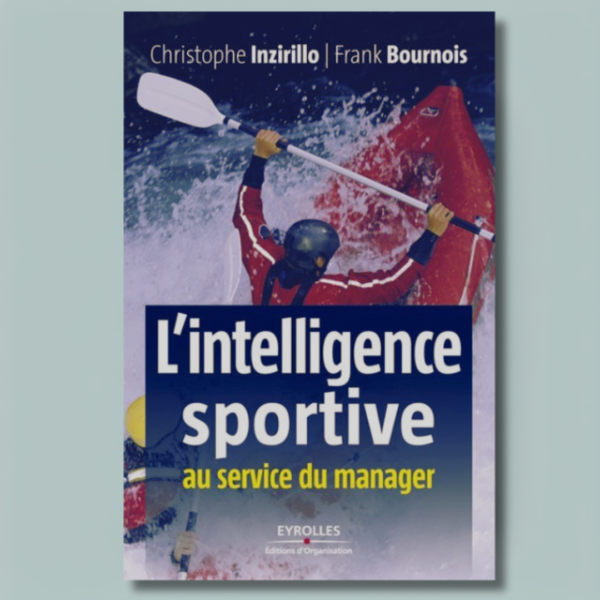 L'intelligence sportive au service du manager